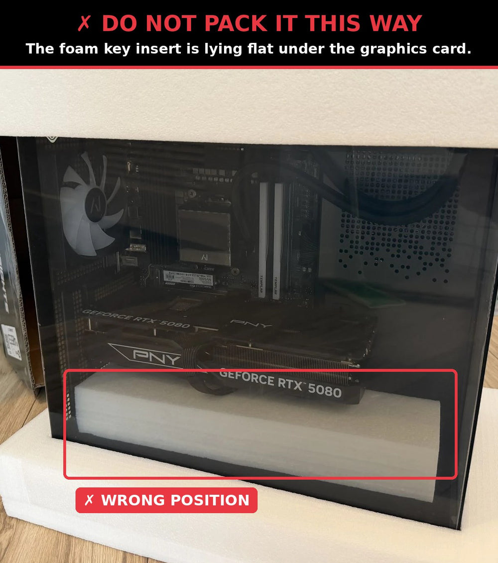 The foam key insert was laid flat under the graphics card. From there it cannot brace the card against movement in transit.